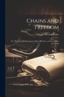 Chains and Freedom: Or, The Life and Adventures of Peter Wheeler, a Colored man yet Living Cover Image