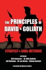 The Principles of David and Goliath Volume 2: Strategy & Goal Methods By Erik Swanson, Nido Qubein, Joe Vitale Cover Image