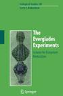 The Everglades Experiments: Lessons for Ecosystem Restoration (Ecological Studies #201) Cover Image