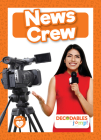 News Crew By Charis Mather Cover Image