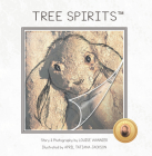 Tree Spirits By Louise Wannier, April Tatiana Jackson (Illustrator) Cover Image