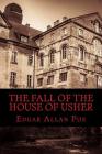 The Fall of The House of Usher By Edgar Allan Poe Cover Image