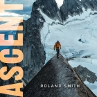 Ascent By Roland Smith, Paul Young (Read by) Cover Image