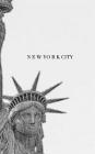 Statue Of Liberty Journal: New York City Statue Of Liberty Journal By Michael, Michael Huhn Cover Image