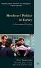 Headscarf Politics in Turkey: A Postcolonial Reading By M. Kavakci Islam, Eric Avebury (Contribution by), Merve Kavakci Cover Image