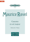 Concerto En Sol Majeur (Piano Concerto in G Major) (Edition for 2 Pianos): Urtext (Edition Peters) By Maurice Ravel (Composer), Roger Nichols (Composer) Cover Image