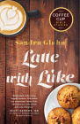 Latte with Luke (Coffee Cup Bible Studies) By Sandra Glahn Cover Image