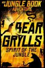 Spirit of the Jungle: The Jungle Book Adventures (New Jungle Book Adventures #1) Cover Image