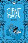 Giant Days Library Edition Vol 7 By John Allison, John Allison (Illustrator), Max Sarin (Illustrator) Cover Image