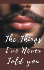The things i´ve never told you Cover Image