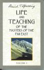 Life and Teaching of the Masters of the Far East, Volume 3: Book 3 of 6: Life and Teaching of the Masters of the Far East (Life & Teaching of the Masters of the Far East #3) Cover Image