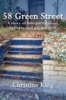 58 Green Street By Christine King Cover Image