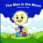 Man in the Moon By Alice C. Brasky Cover Image