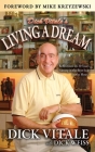Dick Vitale's Living A Dream: Reflections on 25 Years Sitting in the Best Seat in the House Cover Image