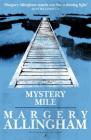 Mystery Mile (Albert Campion) Cover Image