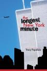 The Longest New York Minute By Tracy Popolizio Cover Image