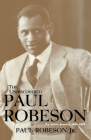 The Undiscovered Paul Robeson, an Artist's Journey, 1898-1939 Cover Image