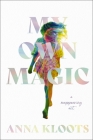 My Own Magic: A Reappearing ACT Cover Image