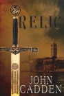 Relic By John Cadden Cover Image