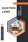 Election Laws: Indian Perspective Cover Image
