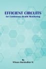 Efficient Circuits for Continuous Health Monitoring Cover Image