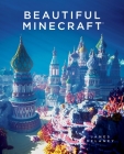 Beautiful Minecraft By James Delaney Cover Image