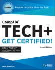 Comptia Tech+ Certmike: Prepare. Practice. Pass the Test! Get Certified! Exam Fc0-U71 Cover Image