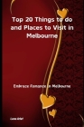 Top 20 Things to do and places to Visit in Melbourne: Embrace Romance in Melbourne Cover Image