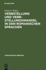 Verbstellung und Verbstellungswandel in den romanischen Sprachen (Linguistische Arbeiten #465) Cover Image