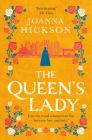 The Queen's Lady By Joanna Hickson Cover Image