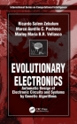 Evolutionary Electronics: Automatic Design of Electronic Circuits and Systems by Genetic Algorithms By Ricardo Salem Zebulum, Marco Aurelio Pacheco, Marley Maria Be Vellasco Cover Image