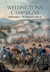 Wellingtons Campaigns: Peninsula - Waterloo 1808 - 15. Also Moore's Campaign of Corunna. For Military Students By C. W. Robinson Cover Image