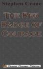 The Red Badge of Courage (Chump Change Edition) By Stephen Crane Cover Image