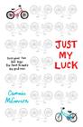 Just My Luck By Cammie McGovern Cover Image
