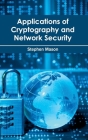Applications of Cryptography and Network Security By Stephen Mason (Editor) Cover Image