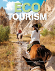 Eco Tourism: The Top 50 Sustainable Destinations to Travel Green By Maddalena Stendardi Cover Image
