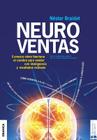 Neuroventas: ¿Cómo compran ellos?¿Cómo compran ellas?: aprenda a aplicar los conocimientos sobre el funcionamiento del cerebro para By Nestor Braidot Cover Image