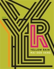 Yellow Rain: Poems By Mai Der Vang Cover Image