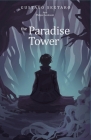 The Paradise Tower - Volume 1 By Gustavo Sextaro Cover Image