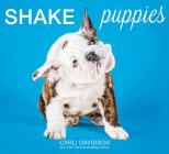 Shake Puppies By Carli Davidson Cover Image