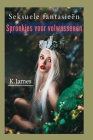Seksuele fantasieën: Sprookjes voor volwassenen By K. James Cover Image