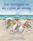 Las Tortugas En Mi Cajón de Arena (Turtles in My Sandbox) Cover Image
