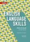 Aqa A-Level English -- Aqa A-Level English Language Skills Student Book Cover Image