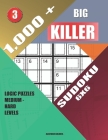 1,000 + Big killer sudoku 6x6: Logic puzzles medium - hard levels By Basford Holmes Cover Image