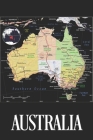 Australia: Map of Australia Notebook- Gift for Travelers Cover Image