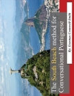 The South Beach Method for Conversational Portuguese By II Cromwell-Smith, Erasmus Cover Image
