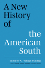A New History of the American South Cover Image
