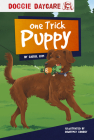 One Trick Puppy By Carol Kim, Courtney Godbey (Illustrator) Cover Image