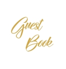 Gold Guest Book, Weddings, Anniversary, Party's, Special Occasions, Wake, Funeral, Memories, Christening, Baptism, Visitors Book, Guests Comments, Vac By Lollys Publishing Cover Image