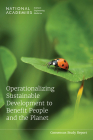 Operationalizing Sustainable Development to Benefit People and the Planet By National Academies of Sciences Engineeri, Policy and Global Affairs, Science and Technology for Sustainabilit Cover Image